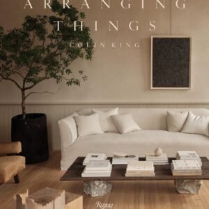 Arranging Things - Colin King